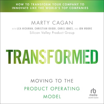 Transformed – omslag til lydbogen af Marty Cagan