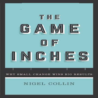 The Game of Inches – omslag til lydbogen af Nigel Collin