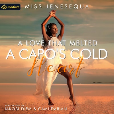 A Love that Melted a Capo's Cold Heart – omslag til lydbogen af Miss Jenesequa