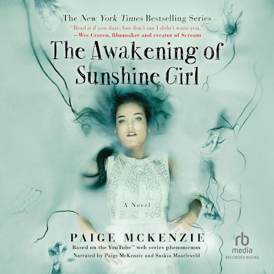 The Awakening of Sunshine Girl – omslag van het luisterboek van Paige McKenzie, Alyssa Sheinmel