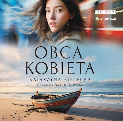 Obca kobieta – okładka audiobooka, autor Katarzyna Kielecka