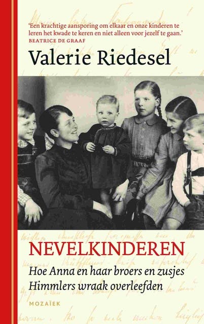 Nevelkinderen: Hoe Anna en haar broers en zusjes Himmlers wraak overleefden – omslag van het luisterboek van Valerie Riedesel
