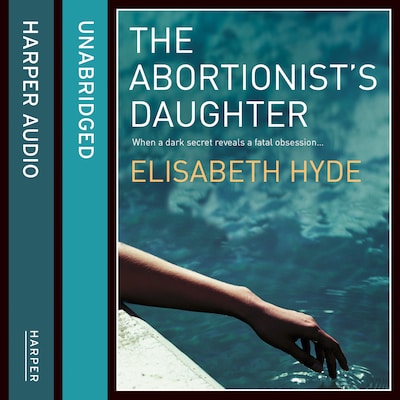 The Abortionist’s Daughter