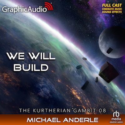 We Will Build [Dramatized Adaptation] – omslag til lydbogen af Michael Anderle