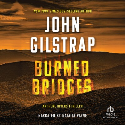 Burned Bridges – omslag til lydbogen af John Gilstrap