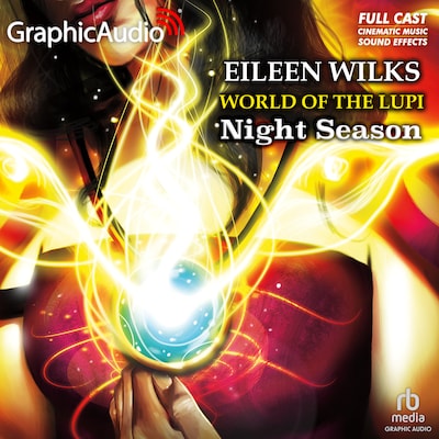 Night Season [Dramatized Adaptation] – omslag til lydbogen af Eileen Wilks