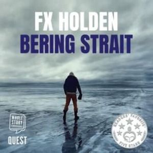 Bering Strait – okładka audiobooka, autor F X Holden