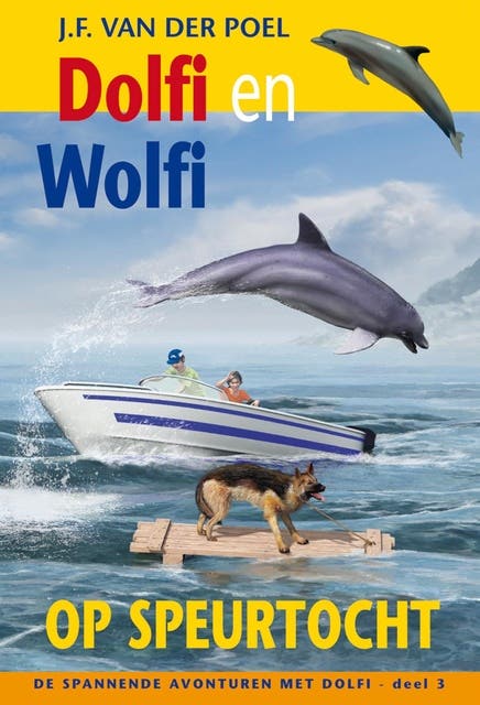 Dolfi en Wolfi op speurtocht – omslag van het luisterboek van J.F. van der Poel