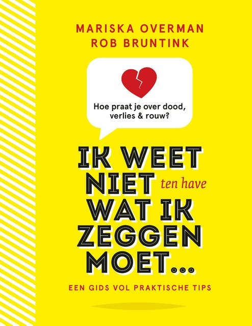 Ik weet niet wat ik zeggen moet: Hoe praat je over dood, verlies en rouw – omslag van het luisterboek van Mariska Overman,Rob Bruntink