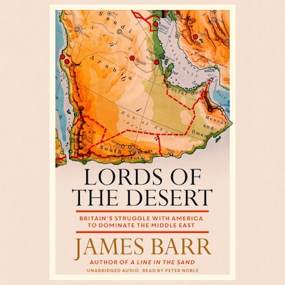 Lords of the Desert – omslag til lydbogen af James Barr