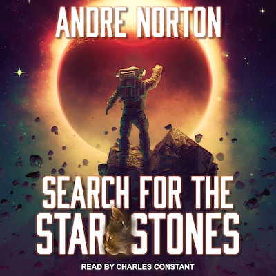 Search for the Star Stones – omslag til lydbogen af Andre Norton