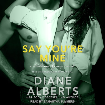 Say You’re Mine – omslag til lydbogen af Diane Alberts