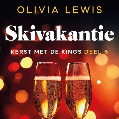 Skivakantie – omslag van het luisterboek van Olivia Lewis
