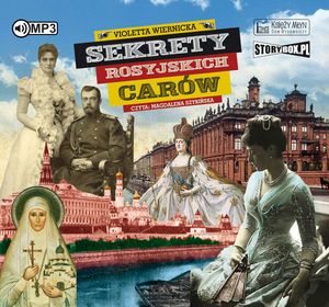 Sekrety rosyjskich carów – okładka audiobooka, autor Violetta Wiernicka