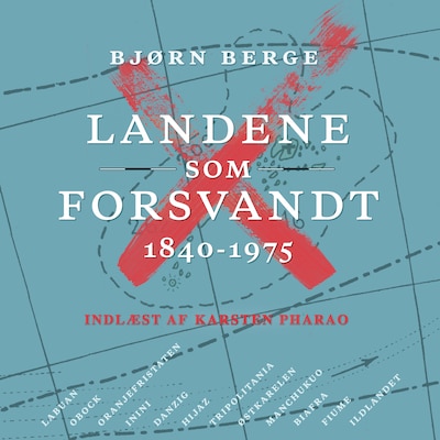 Landene som forsvandt – omslag til lydbogen af Bjørn Berge