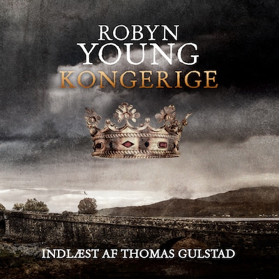 Kongerige – omslag til lydbogen af Robyn Young