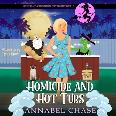 Homicide and Hot Tubs – omslag til lydbogen af Annabel Chase