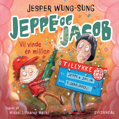 Jeppe og Jacob - Vil vinde en million – omslag til lydbogen af Jesper Wung-Sung