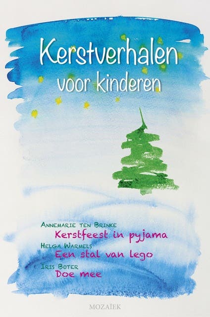 Kerstverhalen voor kinderen /3 – omslag van het luisterboek van Annemarie ten Brinke,Helga Warmels,Iris Boter