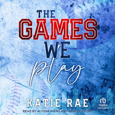 The Games We Play – omslag til lydbogen af Katie Rae