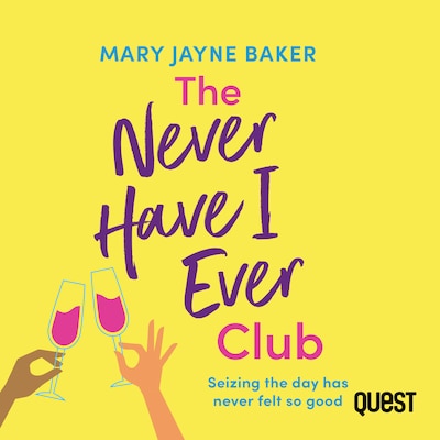 The Never Have I Ever Club