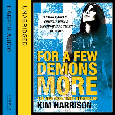 For a Few Demons More – omslag til lydbogen af Kim Harrison