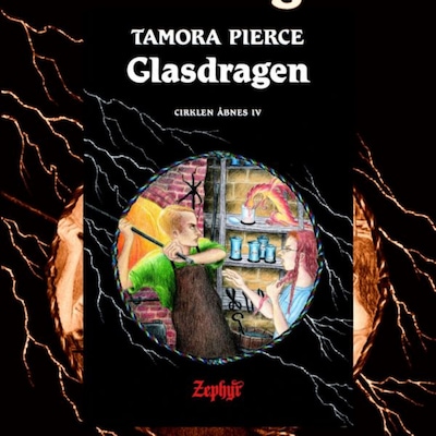 Cirklen åbnes #4: Glasdragen – omslag til lydbogen af Tamora Pierce