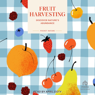 Fruit Harvesting – omslag til lydbogen af Sara Bir