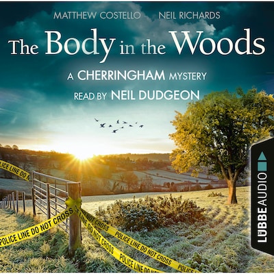 The Body in the Woods - The Cherringham Novels: A Cherringham Mystery 2 (Unabridged)