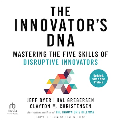 The Innovator's DNA, Updated, with a New Preface – omslag til lydbogen af Jeff Dyer, Hal Gregersen, Clayton M. Christensen