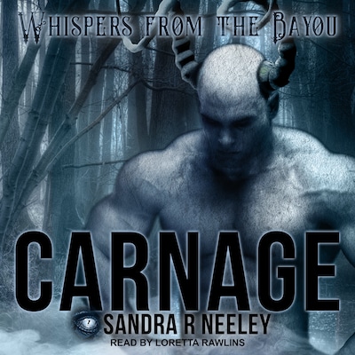 Carnage – omslag til lydbogen af Sandra R. Neeley