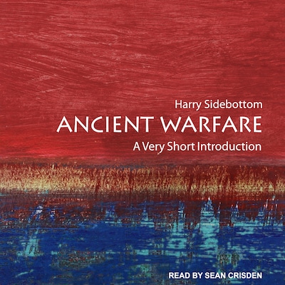Ancient Warfare – omslag til lydbogen af Harry Sidebottom