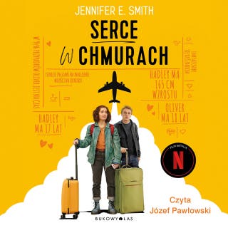 Serce w chmurach – okładka audiobooka, autor Jennifer E. Smith