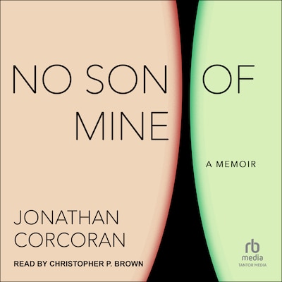 No Son of Mine – omslag til lydbogen af Jonathan Corcoran