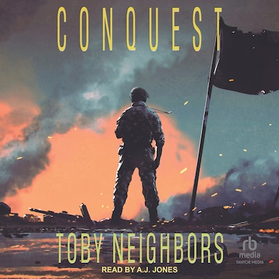 Conquest – omslag til lydbogen af Toby Neighbors