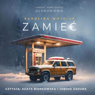 Zamieć – okładka audiobooka, autor Karolina Wojciak