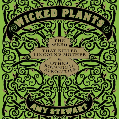 Wicked Plants – omslag til lydbogen af Amy Stewart
