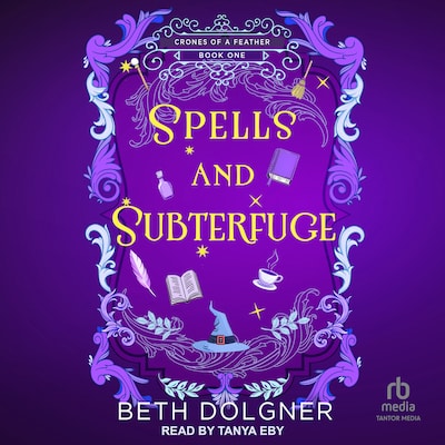 Spells and Subterfuge – omslag til lydbogen af Beth Dolgner