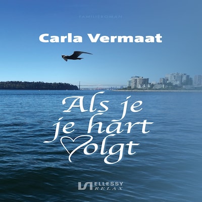 Als je je hart volgt