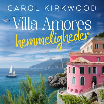 Villa Amores hemmeligheder – omslag til lydbogen af Carol Kirkwood