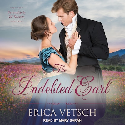 The Indebted Earl – omslag til lydbogen af Erica Vetsch