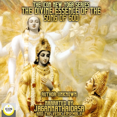 The Icon New Yoga Series: The Divine Essence Of The Song Of God