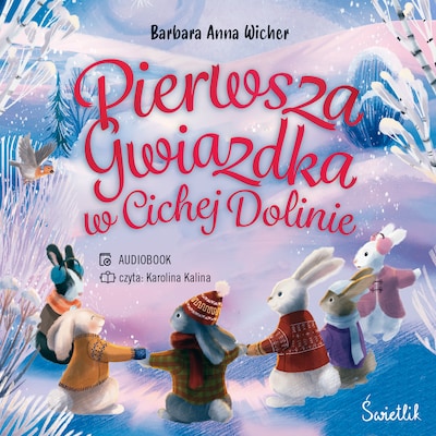 Pierwsza gwiazdka w Cichej Dolinie