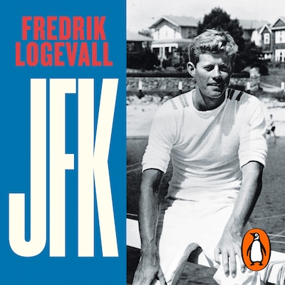 JFK – omslag til lydbogen af Fredrik Logevall