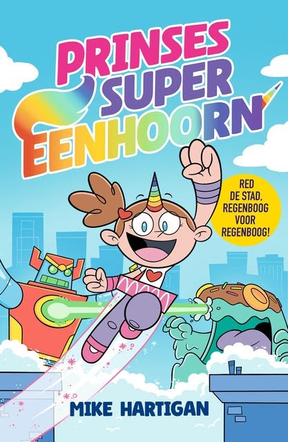 Prinses super eenhoorn – omslag van het luisterboek van Mike Hartigan