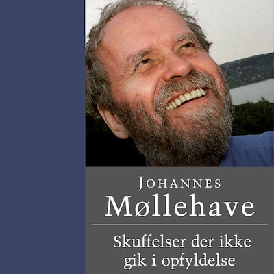 Skuffelser der ikke gik i opfyldelse – omslag til lydbogen af Johannes Møllehave
