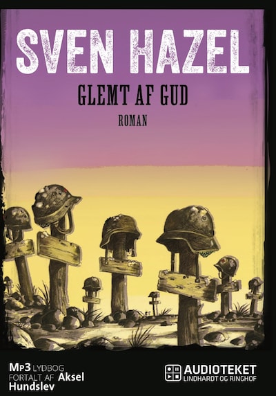 Glemt af Gud – omslag til lydbogen af Sven Hazel