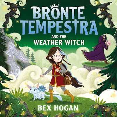 Bronte Tempestra and the Weather Witch