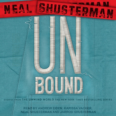 UnBound – omslag til lydbogen af Neal Shusterman