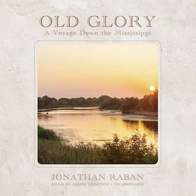 Old Glory – omslag til lydbogen af Jonathan Raban